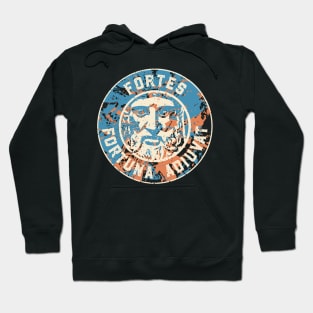 Fortes fortuna adiuvat - Fortune favors the bold Hoodie